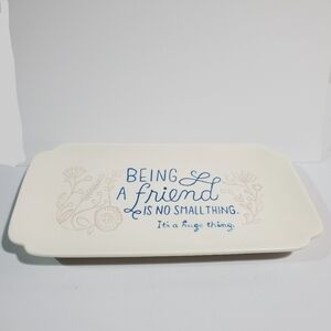 Hallmark whimsicle floral dish Being a Friend its a huge thing trinket tray